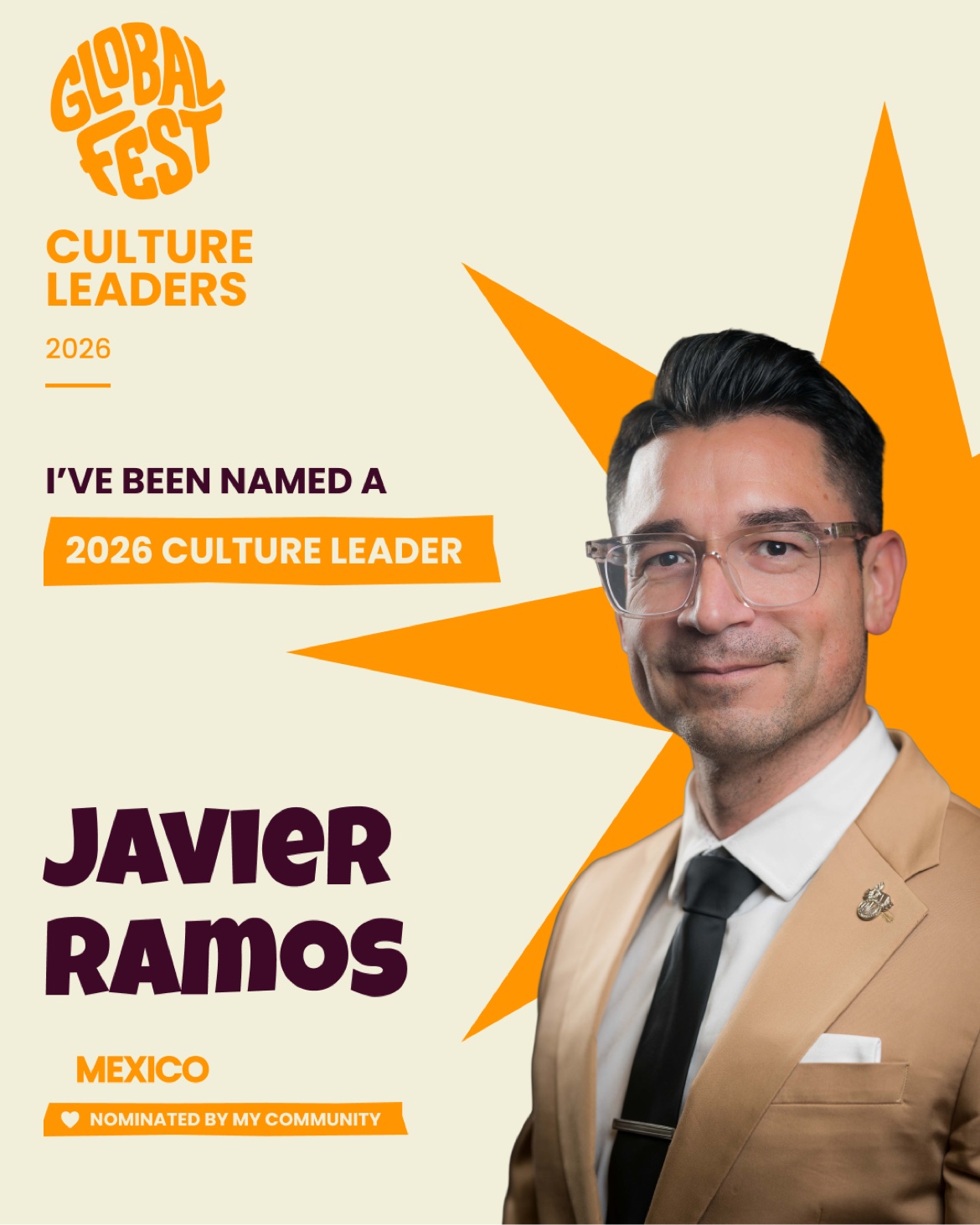 Official GlobalFest Culture Leaders 2026 graphic featuring Javier Ramos, nominated by his community to represent Mexico